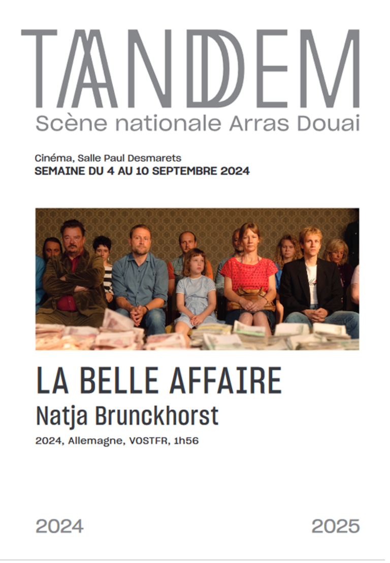 Tandem - Fiche film : LA BELLE AFFAIRE