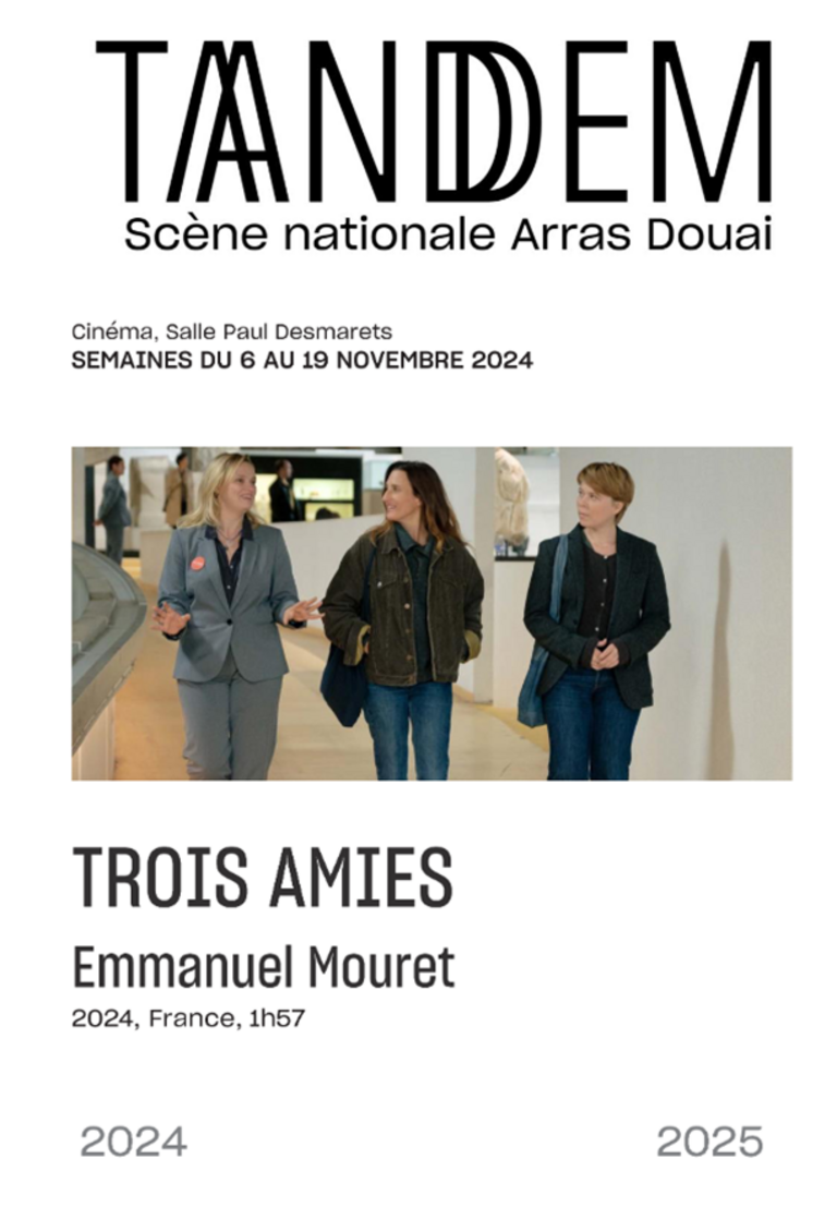 Tandem - Fiche film : TROIS AMIES